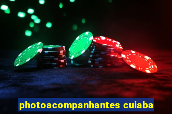 photoacompanhantes cuiaba